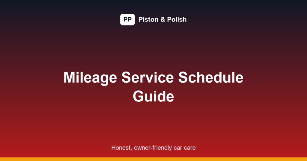 car maintenance schedule by mileage featured image